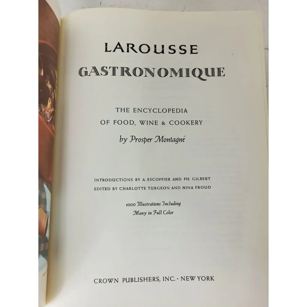 Encyclopedia of Food Wine & Cookery Larousse Gastronomique 8500 Recipes HC
